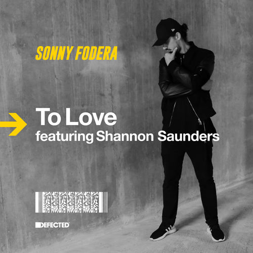 Sonny Fodera - To Love (feat. Shannon Saunders) / Defected Records