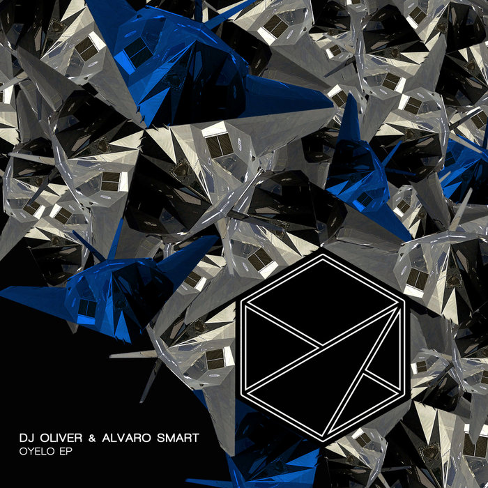 DJ Oliver & Alvaro Smart - Oyelo EP / Stealth Records
