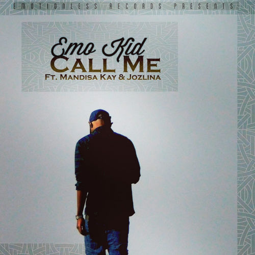 Emo Kid - Call Me (feat. Mandisa Kay & Jozlina) / Durban Gqom Music Concepts