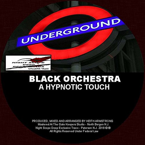 Black Orchestra - A Hypnotic Touch / Night Scope Deep Exclusive Traxx
