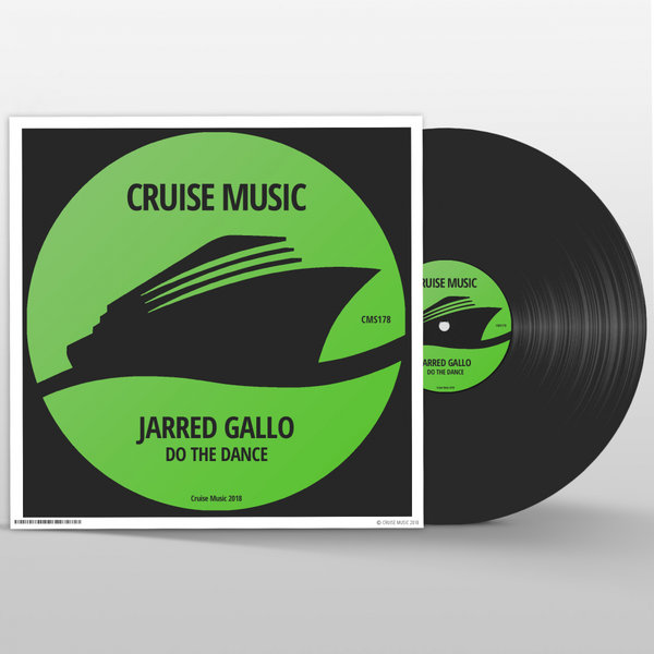 Jarred Gallo - Do The Dance / Cruise Music