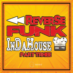 Funk ReverSe - Indahouse 3 / Sound-Exhibitions-Records