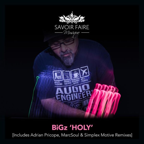 Big AL & BiGz - Holy / Savoir Faire Musique