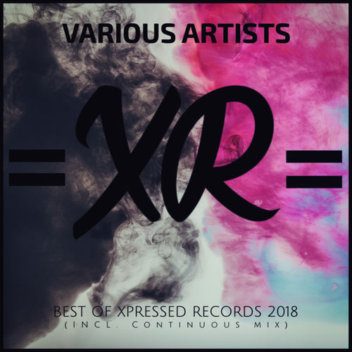 VA - Best of Xpressed Records 2018 / Xpressed Records
