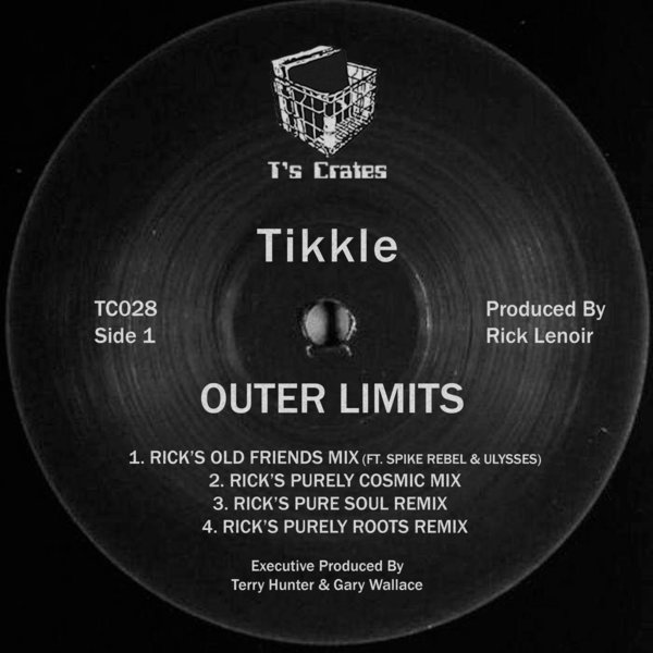 Tikkle - Outer Limits / T's Crates