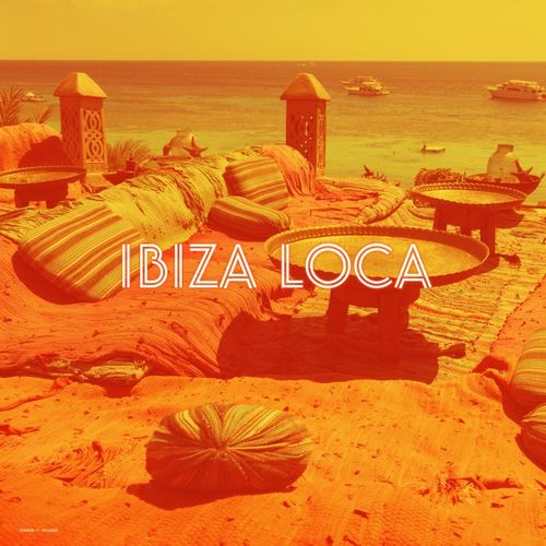 VA - Ibiza Loca / Nidra Music
