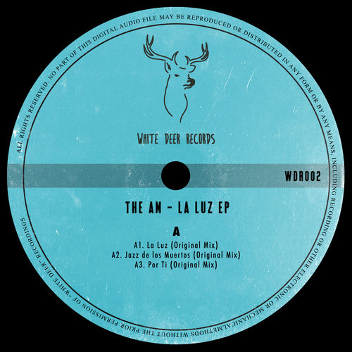 The AM - La Luz EP / White Deer Records