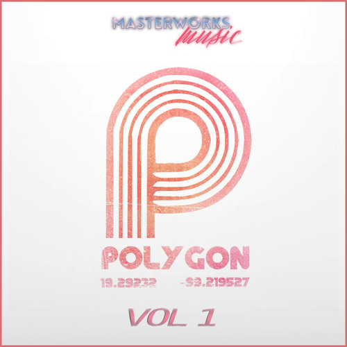 Polygon - Polygon, Vol. 1 / Masterworks Music