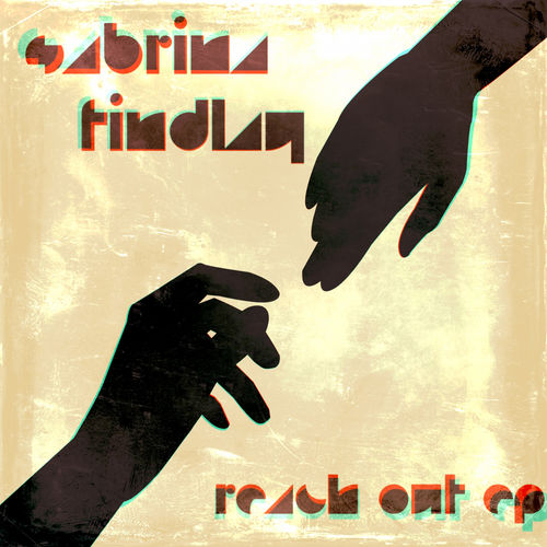 Sabrina Findlay - Reach Out / Rubicon Recordings