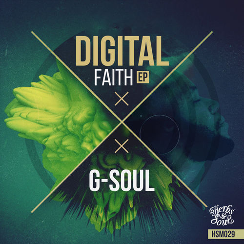 G-Soul - Digital Faith / Herbs & Soul Music