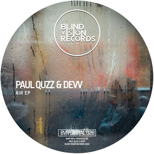 Paul Quzz & Devv - Air EP / Blind Vision Records