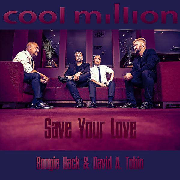 Cool Million - Save Your Love / Sedsoul