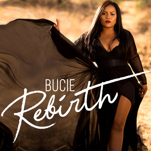 Bucie - Rebirth / Ditto Music