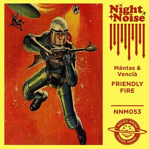 Mántas & Venclà - Friendly Fire / Night Noise