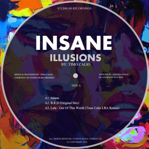 Timo Calio - Insane Illusions / Studio 98 Recordings