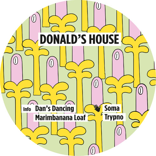 Donald's House - Dan's Dancing EP / Touch From A Distance