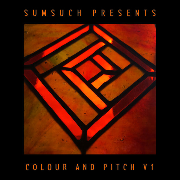 VA - Sumsuch pres. Colour and Pitch V1 / BBE