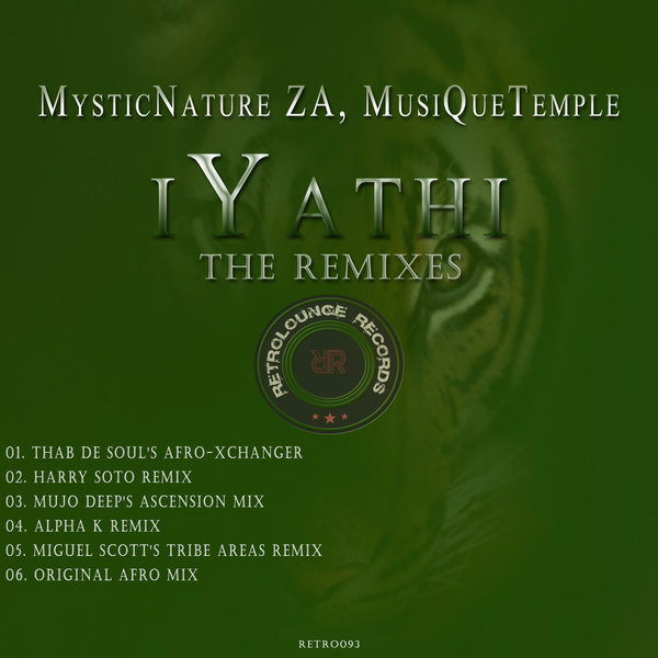 MysticNature ZA,MusiQueTemple - iYathi (The Remixes) / Retrolounge Records