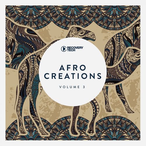 VA - Afro Creations, Vol. 3 / Recovery Tech