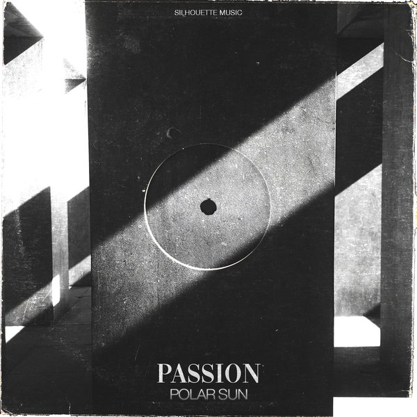 Polar Sun - Passion / Silhouette Music