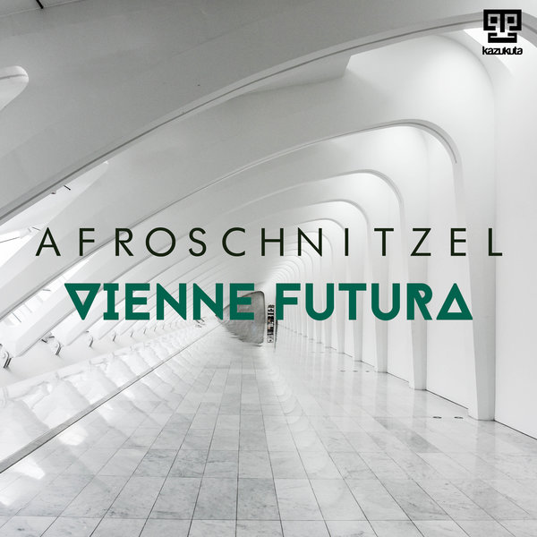 Afroschnitzel - Vienne Futura / Kazukuta Records