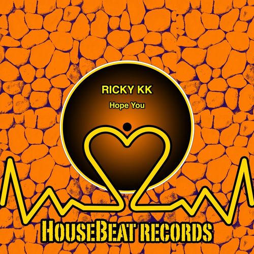 Ricky KK - Hope You / HouseBeat Records