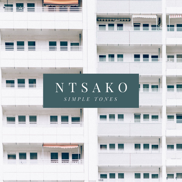 Ntsako - Simple Tones / Ubuntu People