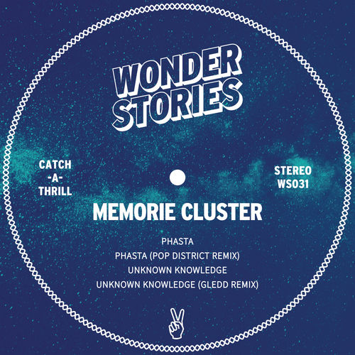 Memorie Cluster - Phasta EP / Wonder Stories