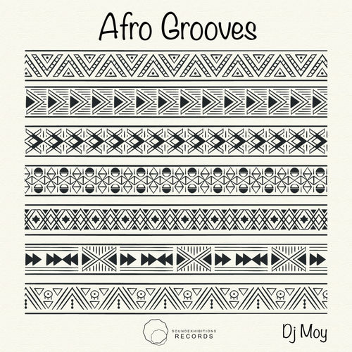 Dj Moy - Afro Grooves / Sound Exhibitions Records