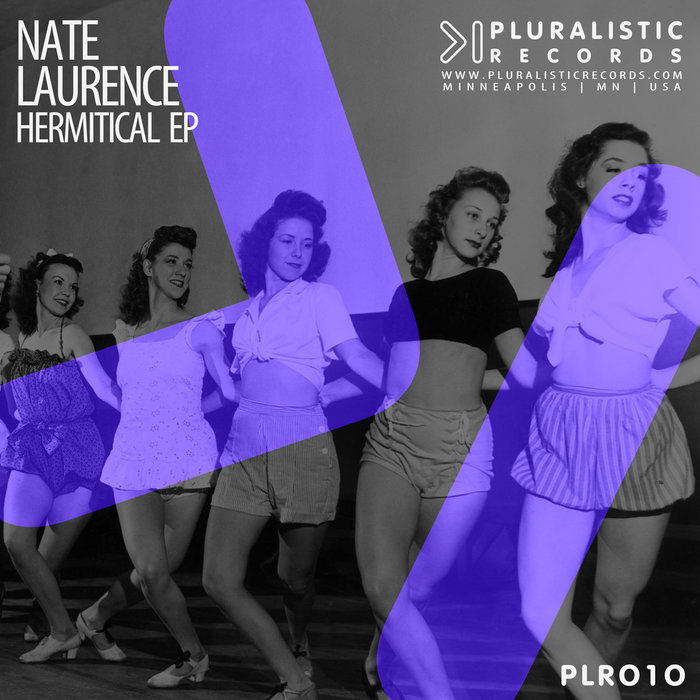 Nate Laurence - Hermitical EP / Pluralistic Records