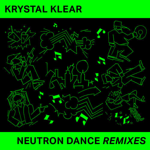Krystal Klear - Neutron Dance (Remixes) / Running Back
