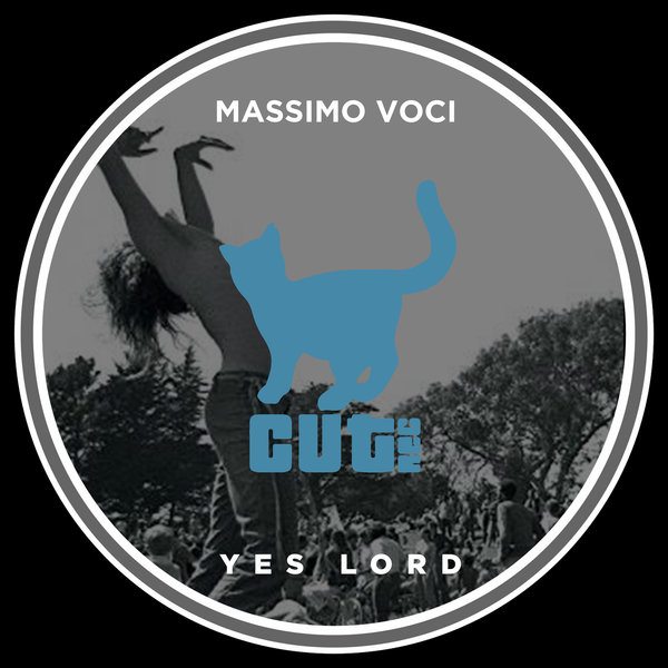 Massimo Voci - Yes Lord / Cut Rec Promos