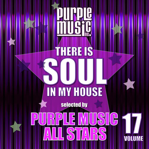 VA - There is Soul in My House - Purple Music All Stars, Vol. 17 / Purple Music