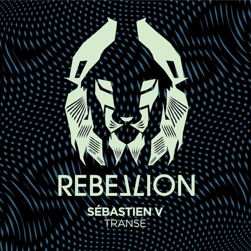 Sebastien V (BE) - Transe / Rebellion