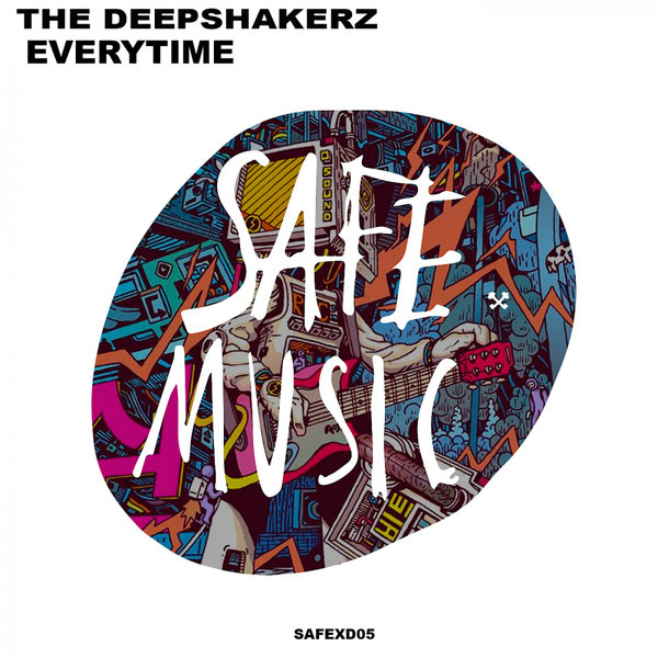 The Deepshakerz - Everytime / Safe Music