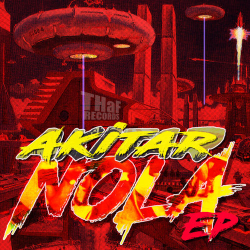 Akitar - Nola EP / THaF Records