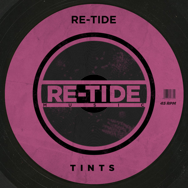 Re-Tide feat. Steff - Tints / Re-Tide Music
