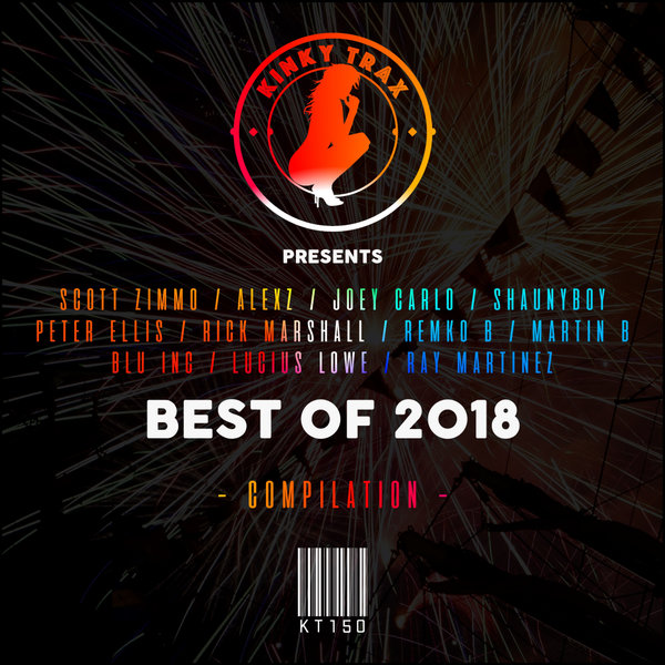 VA - Best Of 2018 / Kinky Trax