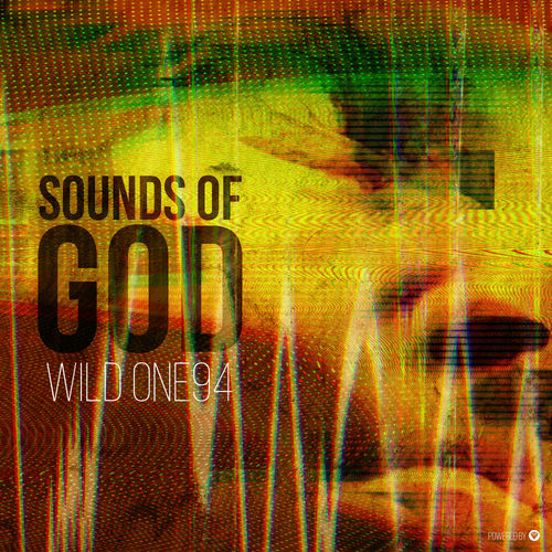 Wild One94 - Sounds Of God / Guettoz Muzik