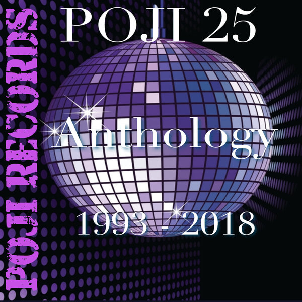 VA - Poji On 25 Anthology 1993-2018 / POJI Records