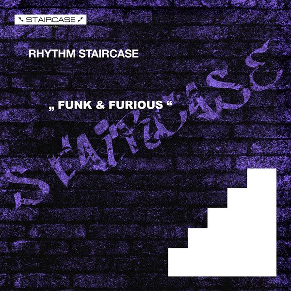 Rhythm Staircase - Funk & Furious / Staircase records