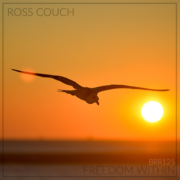 Ross Couch - Freedom Within / Body Rhythm