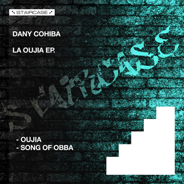 Dany Cohiba - La Oujia / Staircase records