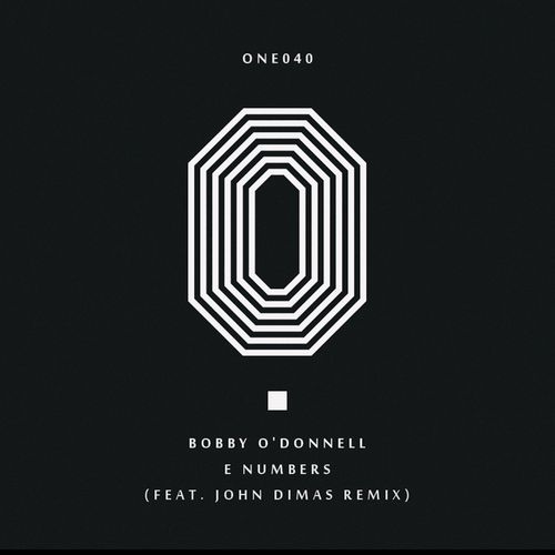 Bobby O'Donnell - E Numbers / One Records