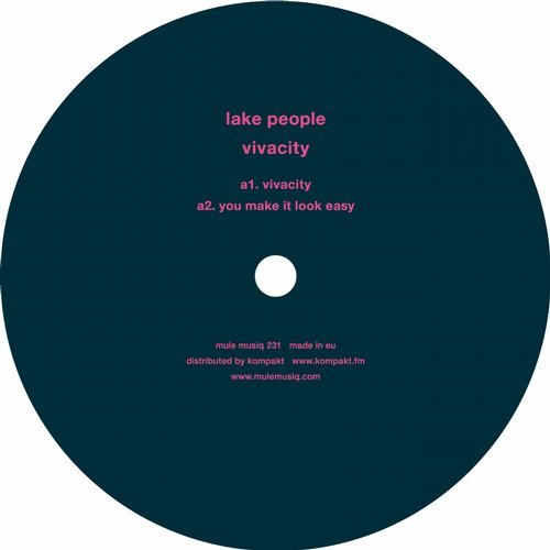 Lake People - Vivacity EP / Mule Musiq