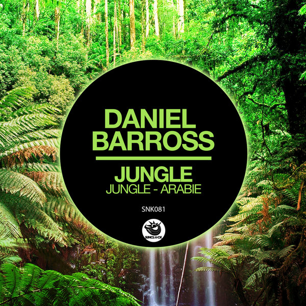 Daniel Barross - Jungle / Sunclock