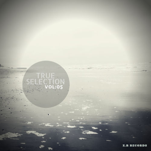 VA - True selection vol:05 / Xcape Rhythm Records