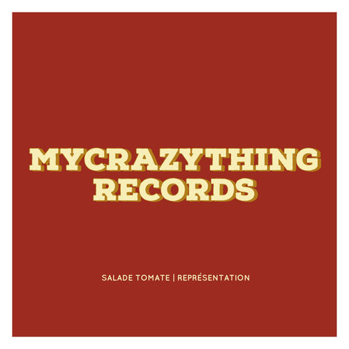 Salade Tomate - Representation / Mycrazything Records