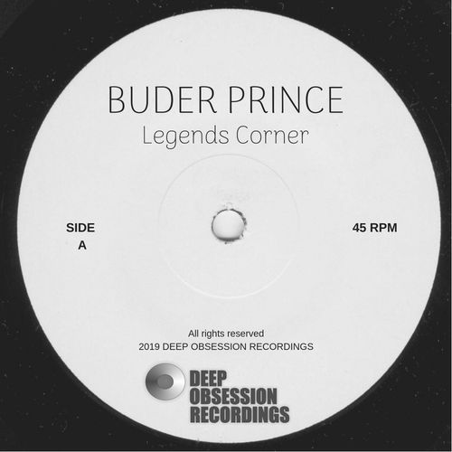 Buder Prince - Legends Corner / Deep Obsession Recordings