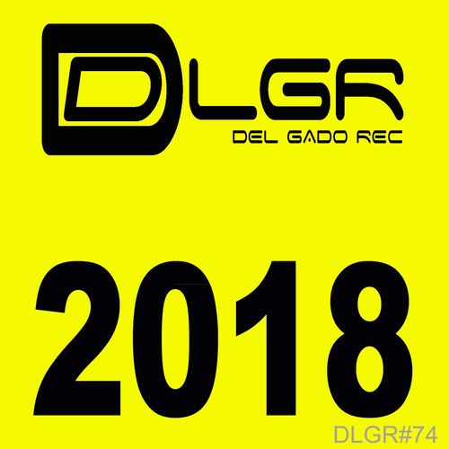 VA - DLGR 2018 / Del Gado Rec